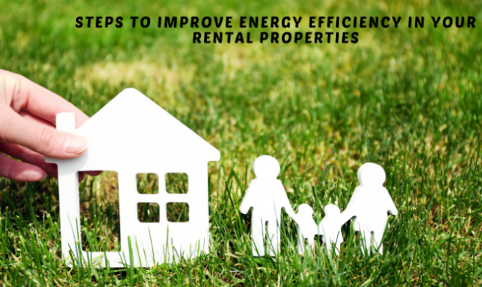 Improve Energy Efficiency In Your Rental