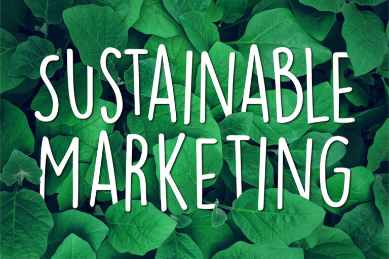Proven Sustainable Marketing Practices