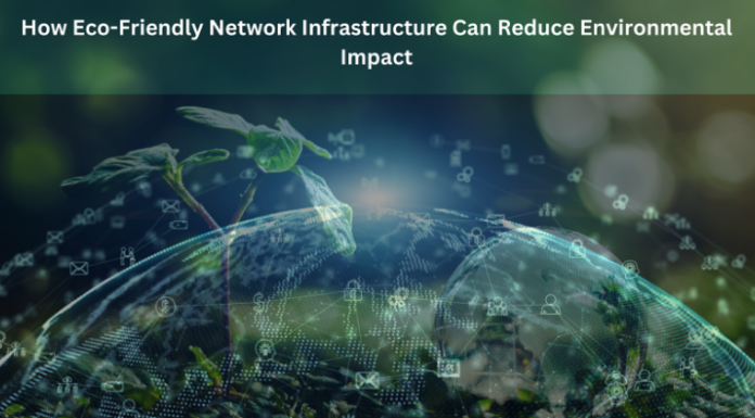 Eco Fri Ndly N Twork Infrastructur