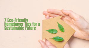 Sustainable Homebuyer Tips