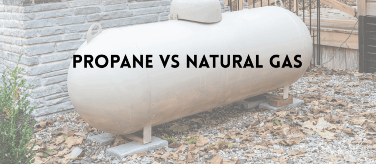 Propane vs Natural Gas